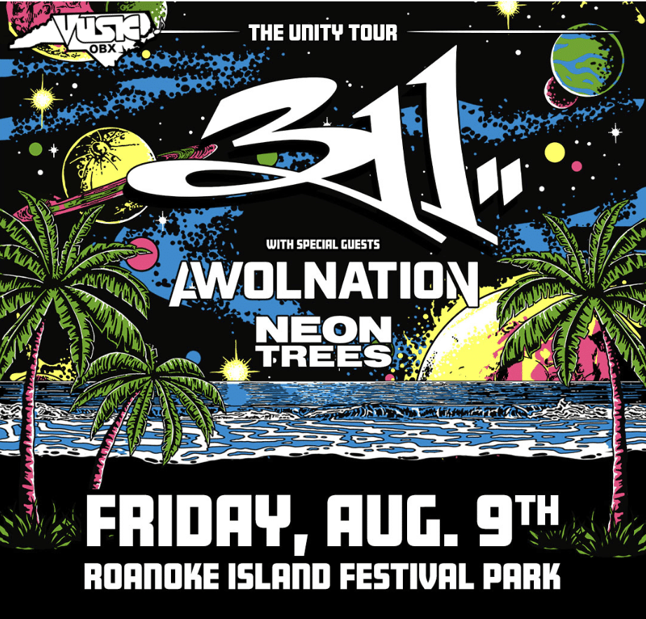 311: UNITY TOUR WITH SPECIAL GUESTS AWOLNATION & NEON TREES