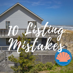 Oceanfront House on the Outer Banks 10 Listing Mistakes to Avoid When Selling Home