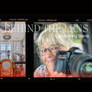 The Woman Behind the Lens Celebrating Dana