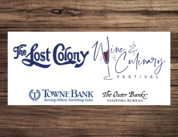 6th Annual Lost Colony Wine, Art & Culinary Festival