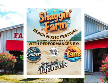 SHAGGIN' ON THE FARM BEACH MUSIC FESTIVAL 2025