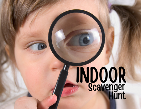 Indoor Scavenger Hunt