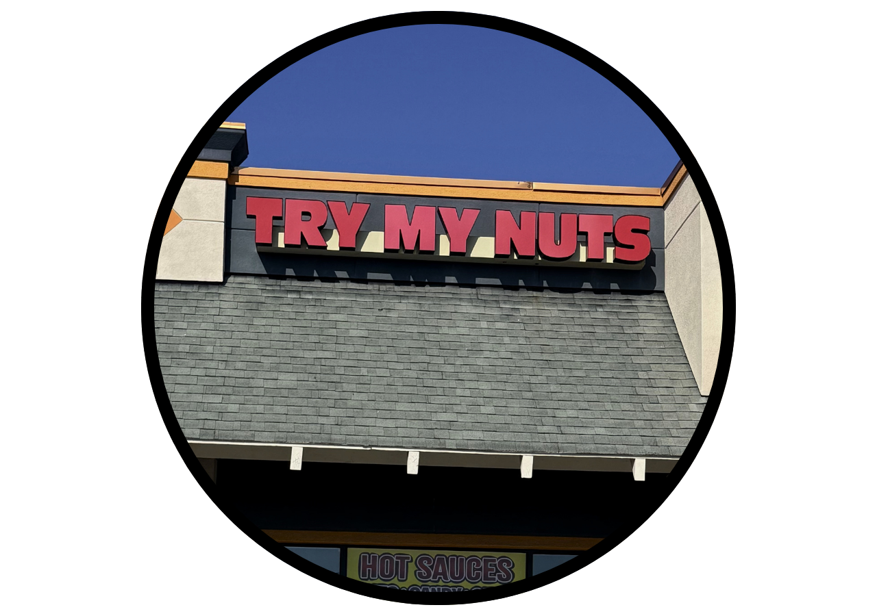 Try My Nuts sign in Kill Devil Hills on the Outer Banks